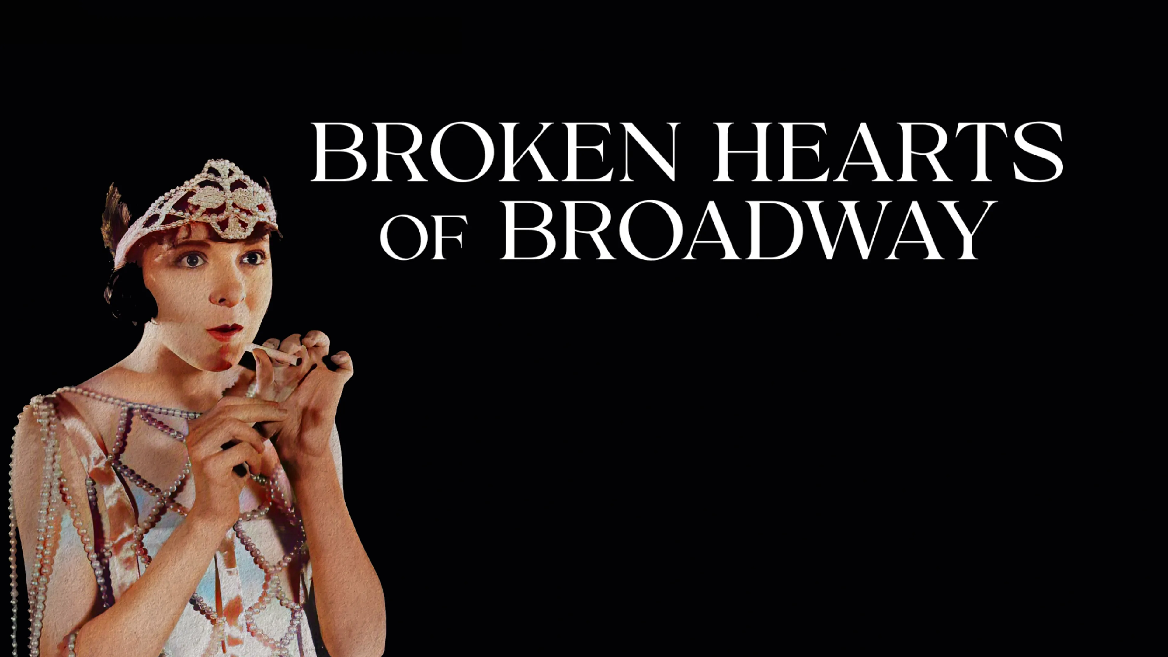 Broken Hearts of Broadway poster